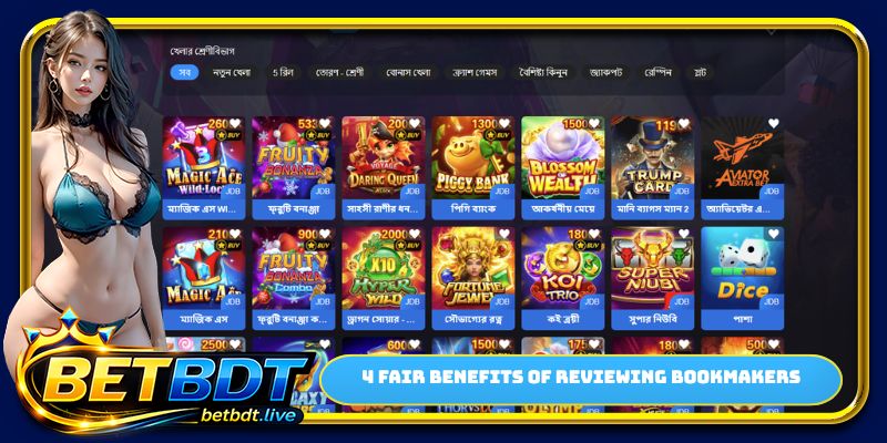 4 fair benefits of reviewing bookmakers