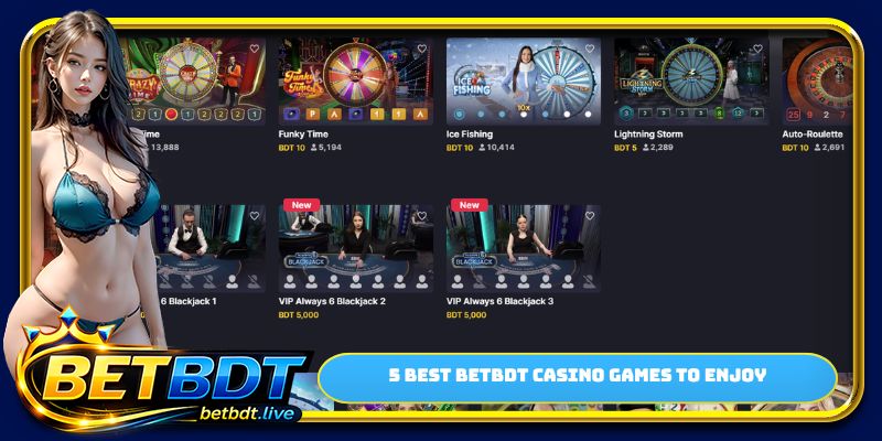 5 best BETBDT casino games to enjoy