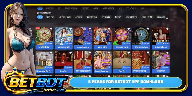 5 perks for BETBDT app download
