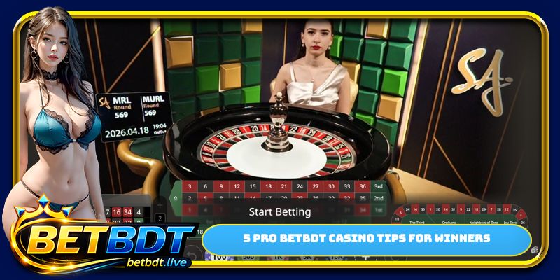 5 pro BETBDT casino tips for winners