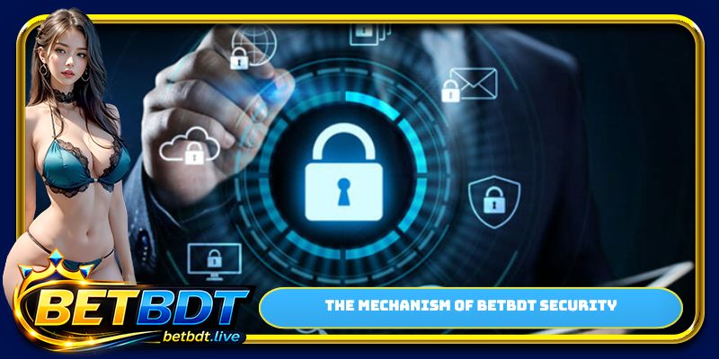 The mechanism of BETBDT security