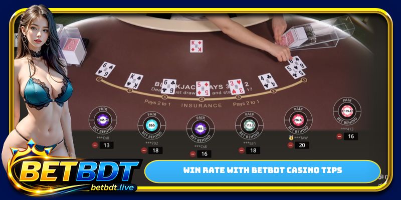 Win rate with BETBDT casino tips